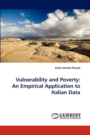Vulnerability and Poverty: An Empirical Application to Italian Data,Used