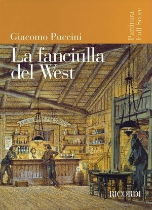 La Fanciulla del West: Full Score,New