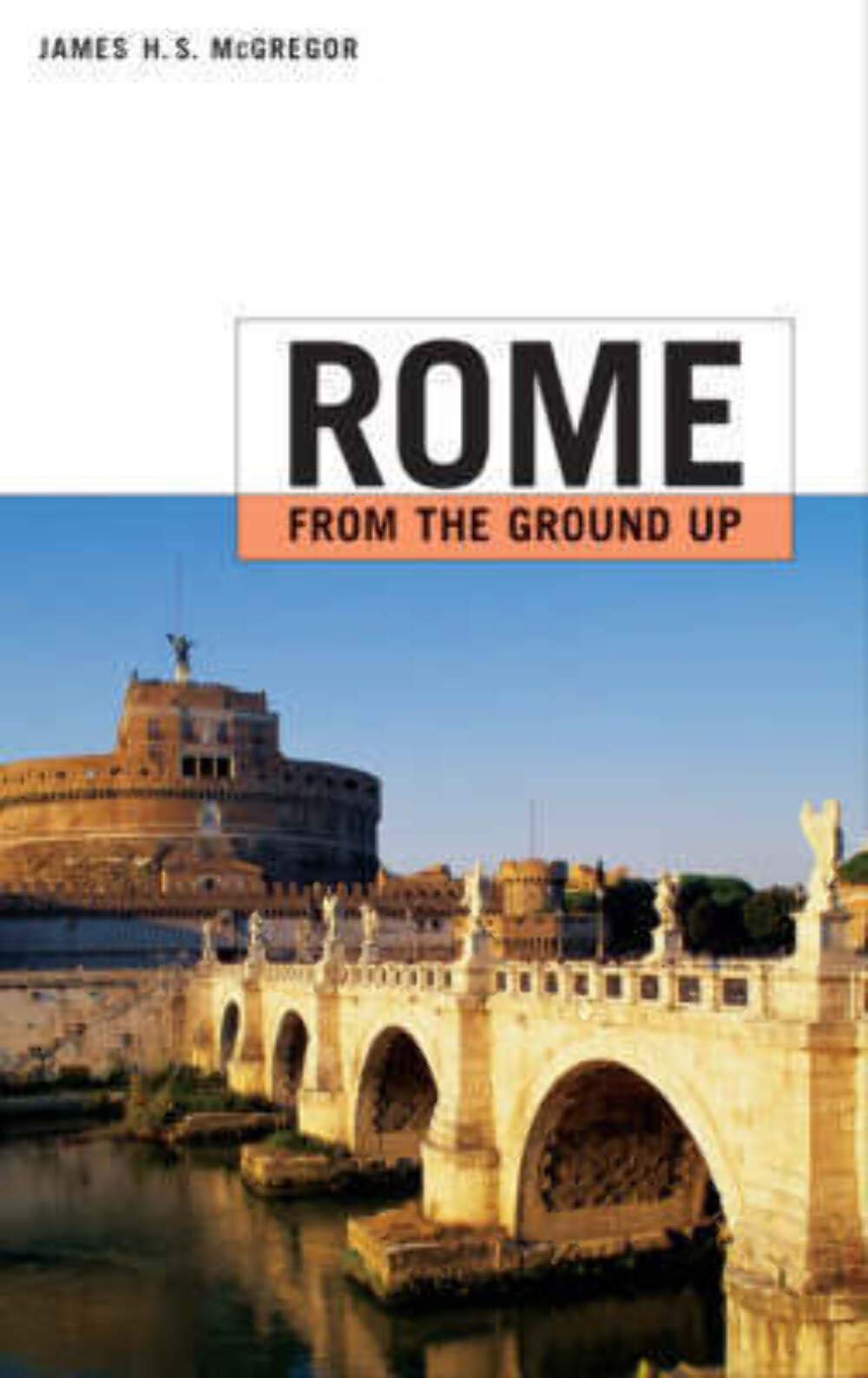 Rome from the Ground Up,Used
