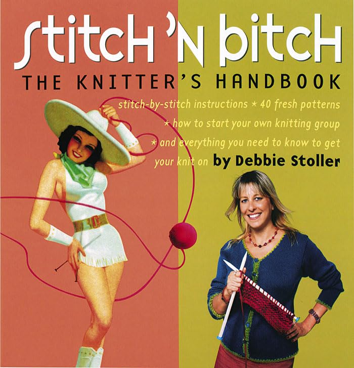 Stitch 'n Bitch: The Knitter's Handbook,Used