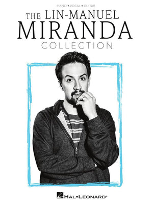 The LinManuel Miranda Collection: Piano/Vocal/Guitar Songbook,New