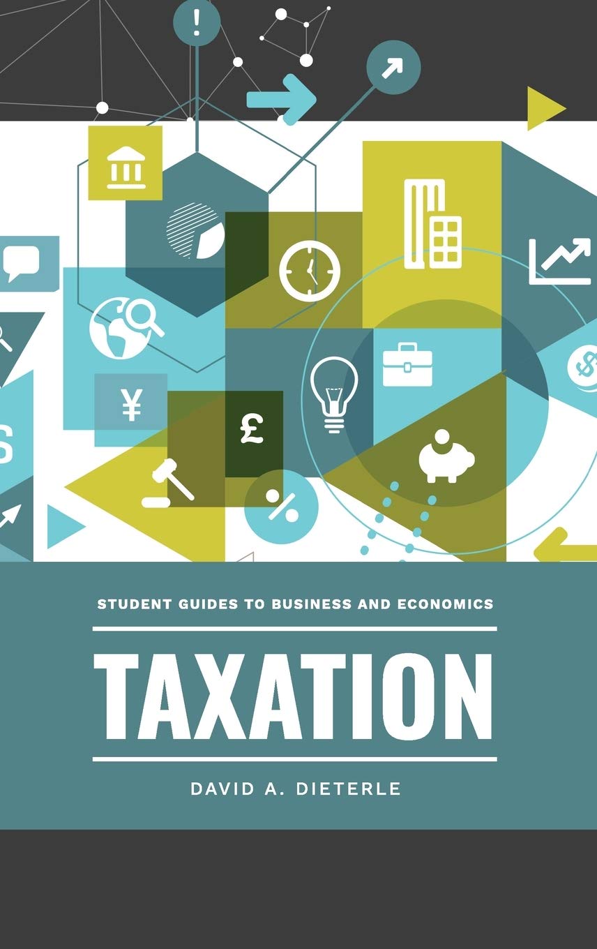 Taxation (Student Guides to Business and Economics),Used