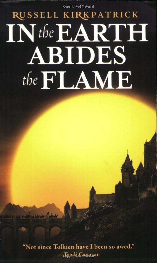 In The Earth Abides The Flame (Fire Of Heaven, 2)