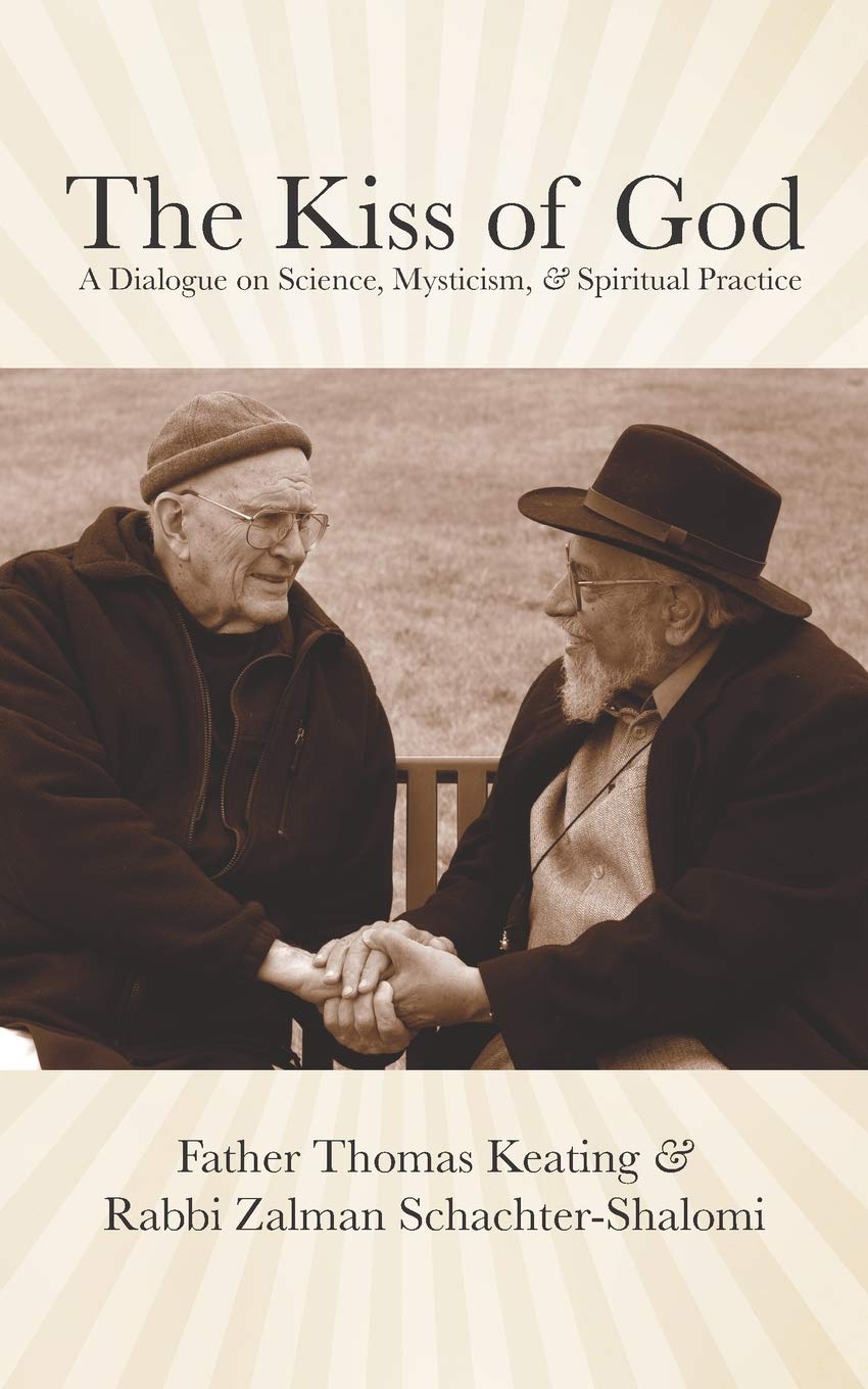 The Kiss of God: A Dialogue on Science, Mysticism, & Spiritual Practice,Used