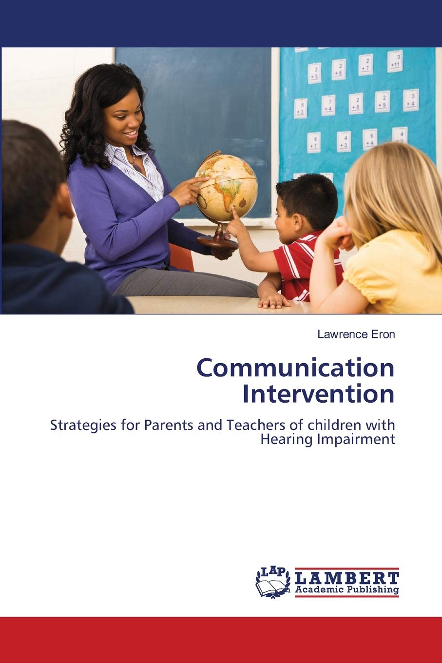 Communication Intervention: Strategies for Parents and Teachers of children with Hearing Impairment,Used