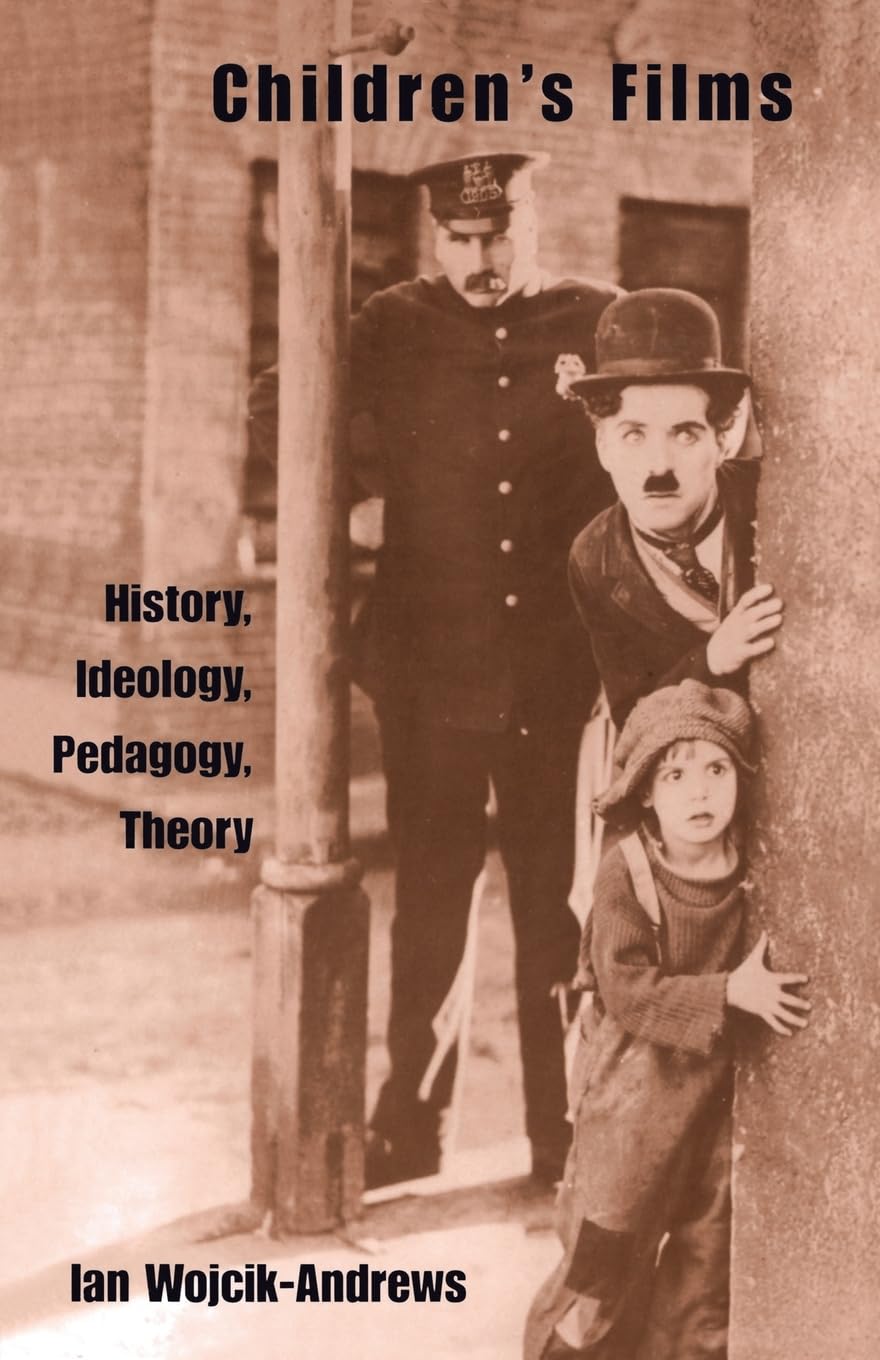 Children'S Films: History, Ideology, Pedagogy, Theory (Children'S Literature And Culture),Used