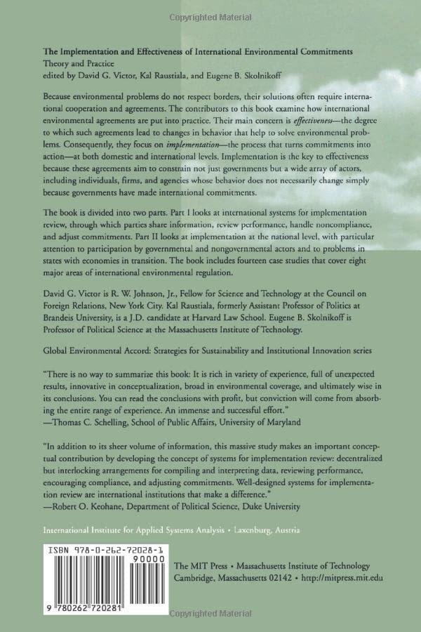 The Implementation and Effectiveness of International Environmental Commitments: Theory and Practice (Global Environmental Accor,Used