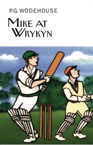 Mike At Wrykyn (Collector'S Wodehouse)
