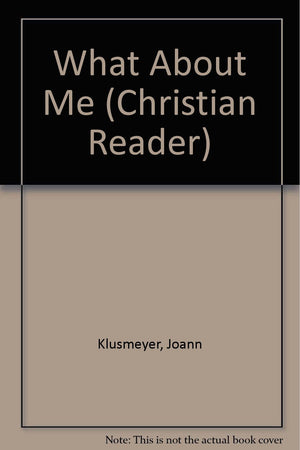 What About Me (Christian Reader),Used