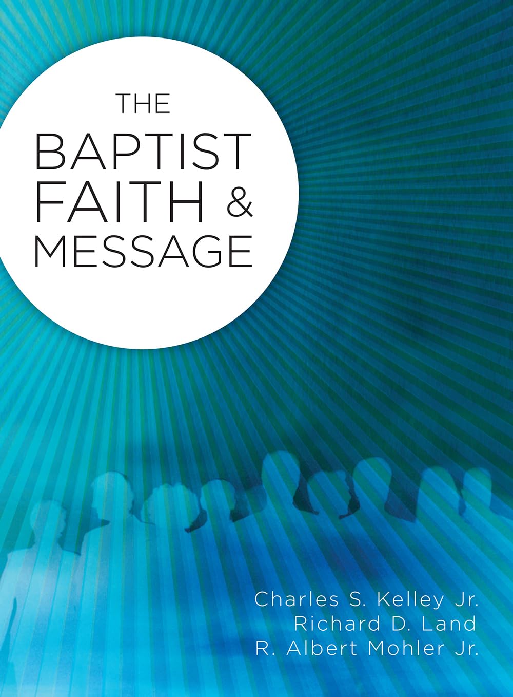 The Baptist Faith & Message (2008 Edition),Used