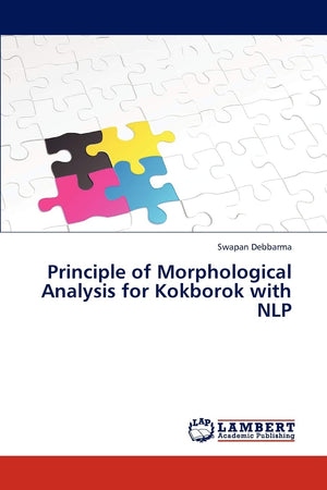 Principle of Morphological Analysis for Kokborok with NLP,Used