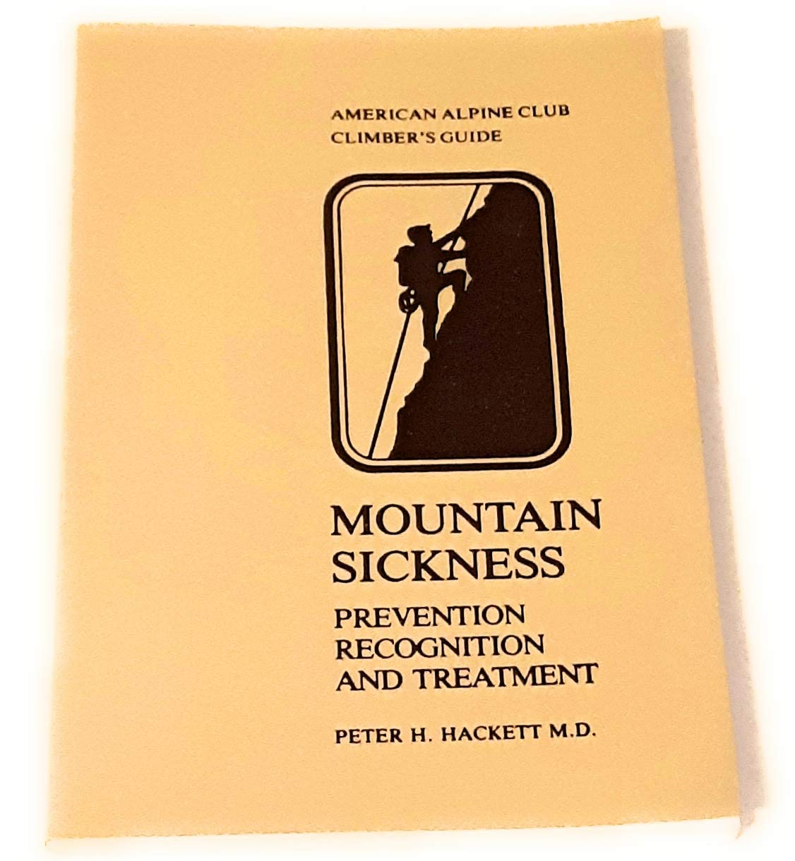 Mountain Sickness: Prevention, Recognition And Treatment