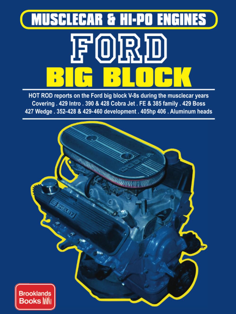 Ford Big Block: Engine Book,Used