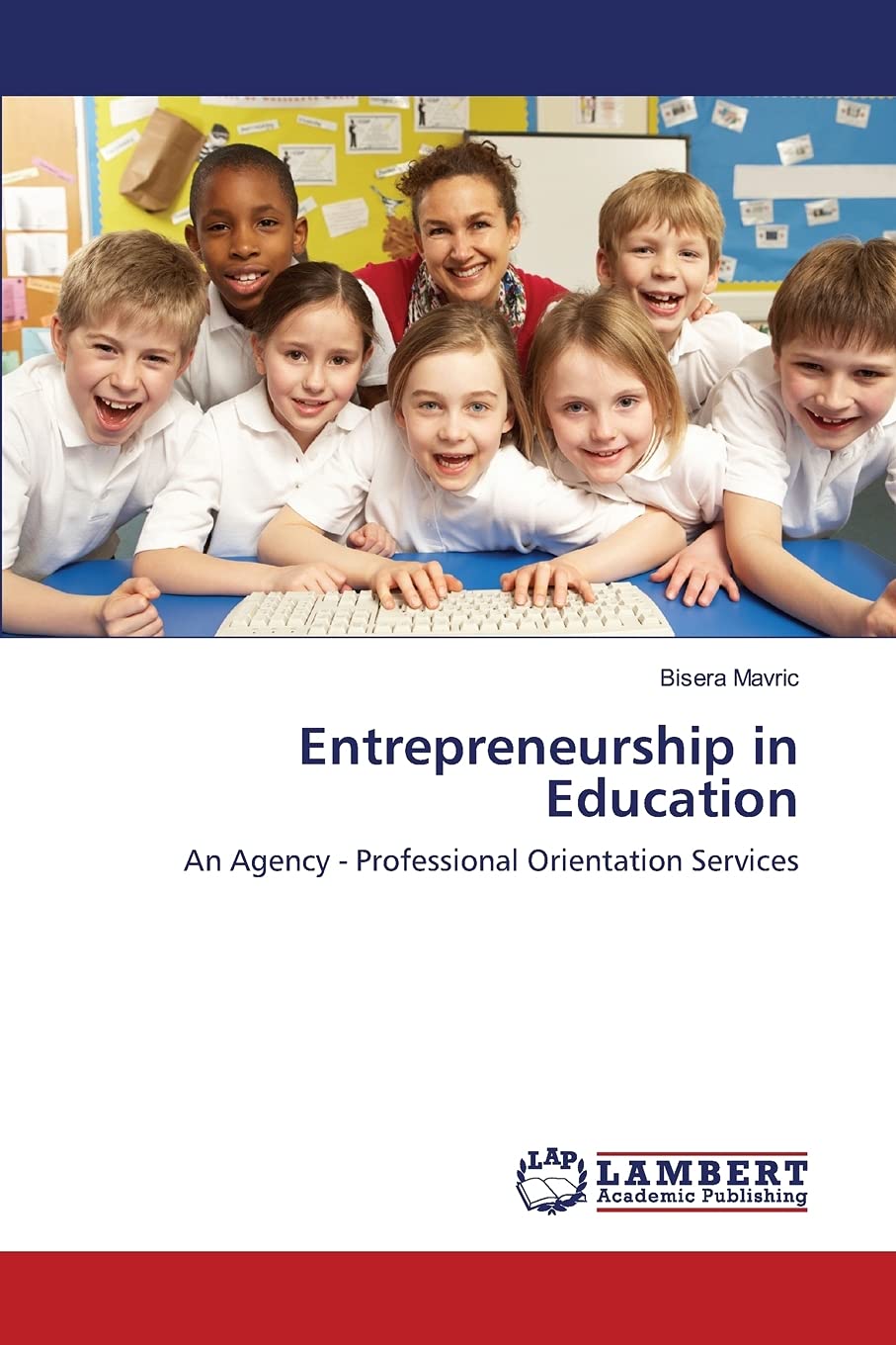 Entrepreneurship in Education: An Agency  Professional Orientation Services,Used