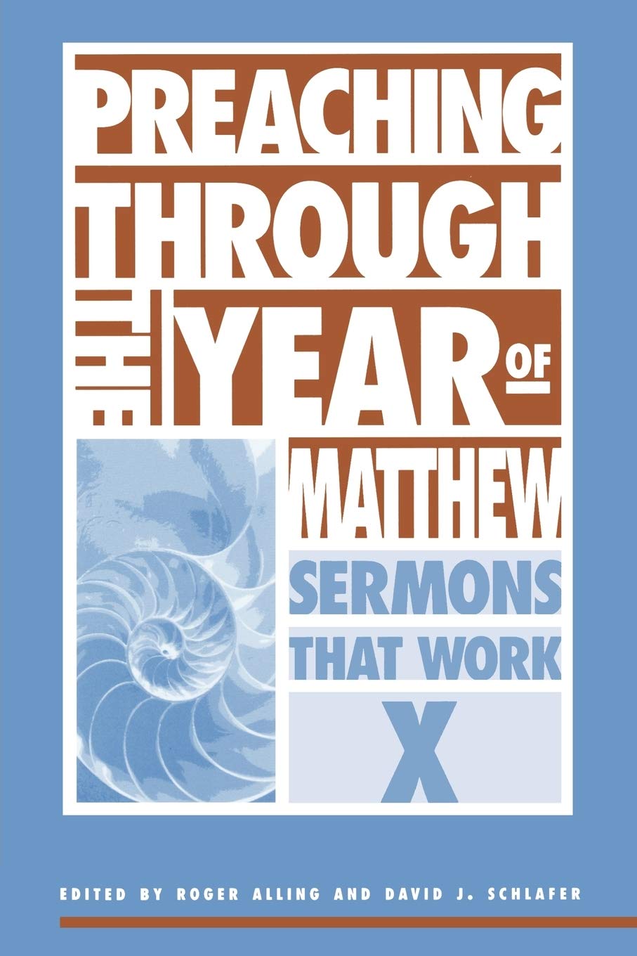 Preaching Through The Year Of Matthew: Sermons That Work X,New