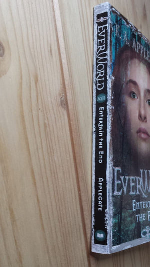 Entertain the End (Everworld, 12),Used