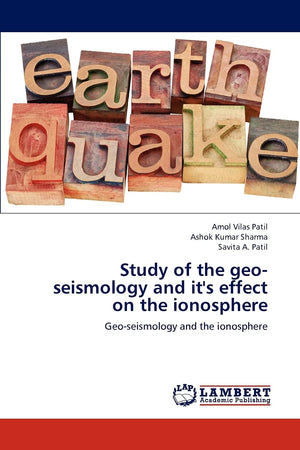 Study of the geoseismology and it's effect on the ionosphere: Geoseismology and the ionosphere,Used