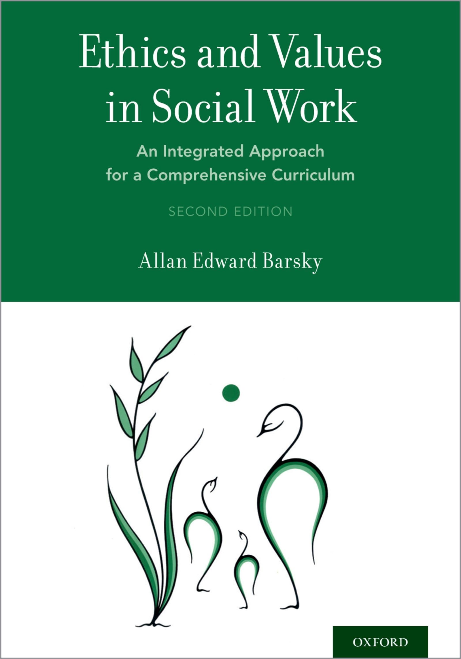 Ethics and Values in Social Work: An Integrated Approach for a Comprehensive Curriculum,Used