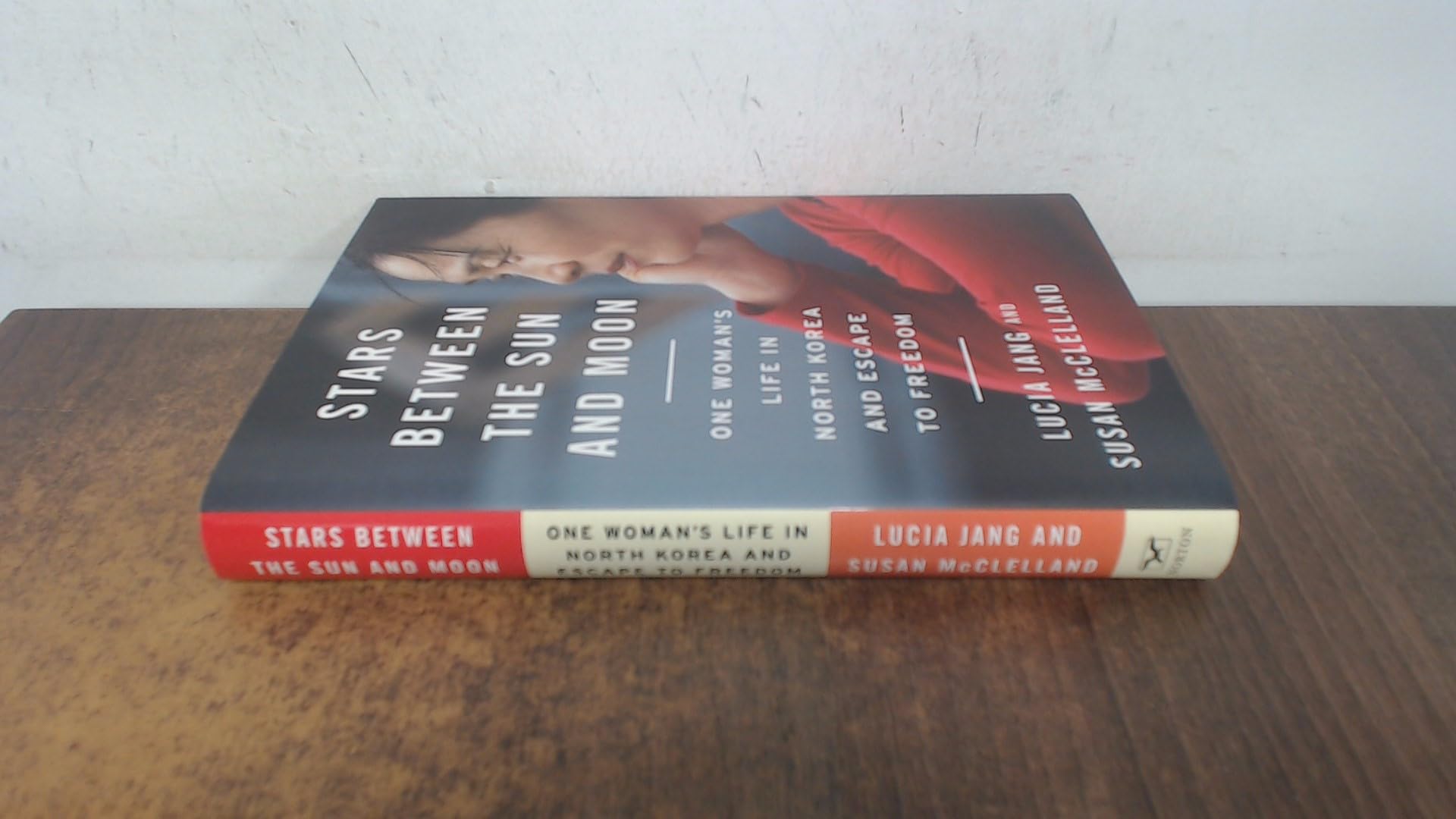 Stars Between the Sun and Moon: One Woman's Life in North Korea and Escape to Freedom,Used
