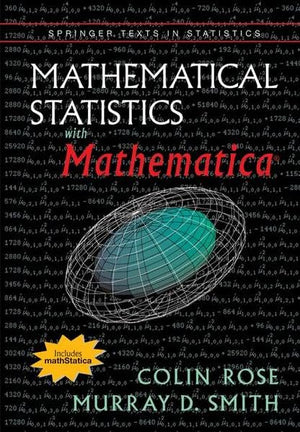 Mathematical Statistics with Mathematica (Springer Texts in Statistics),Used