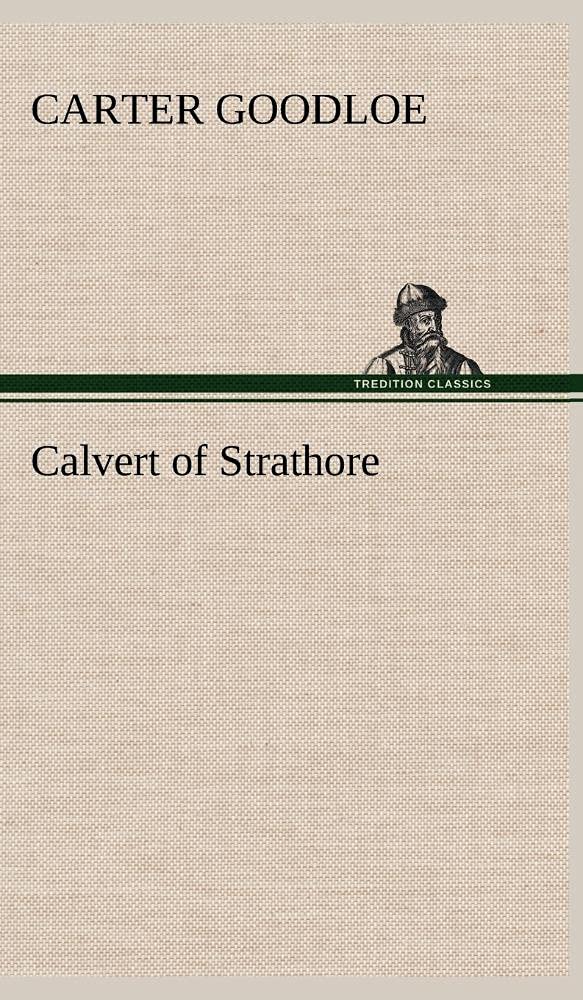 Calvert of Strathore,Used