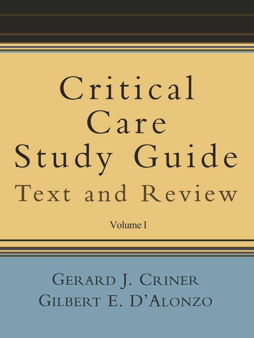 Critical Care Study Guide: Text and Review,Used