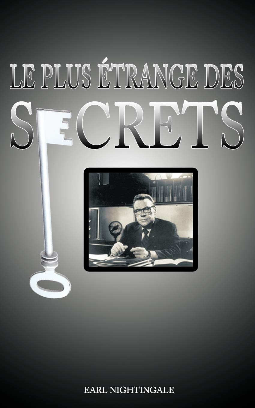 Le Plus Etrange Des Secrets / The Strangest Secret (French Edition),Used