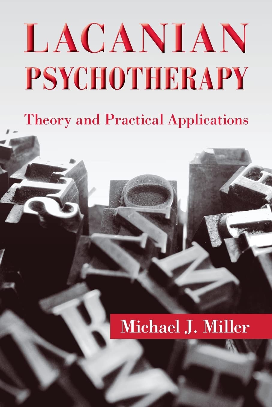 Lacanian Psychotherapy,Used