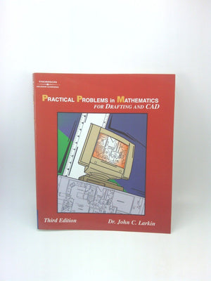 Practical Problems in Mathematics for Drafting & CAD (Applied Mathematics),New
