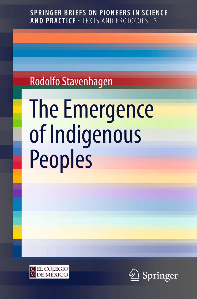 The Emergence of Indigenous Peoples (Texts and Protocols),Used