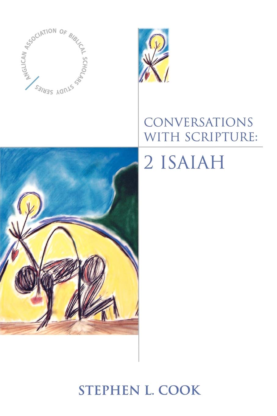 Conversations With Scripture: 2 Isaiah,New