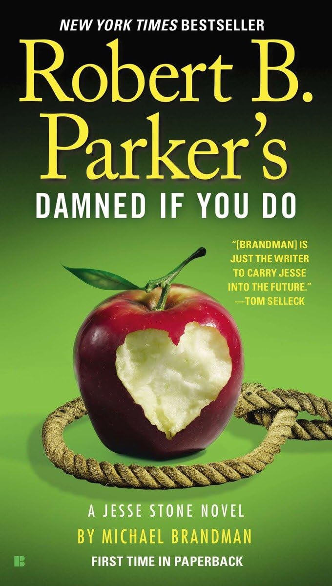 Robert B. Parker'S Damned If You Do (A Jesse Stone Novel)