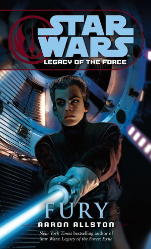 Fury (Star Wars: Legacy Of The Force, Book 7)