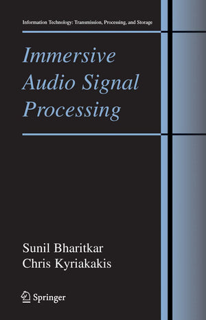 Immersive Audio Signal Processing (Information Technology: Transmission, Processing and Storage),Used
