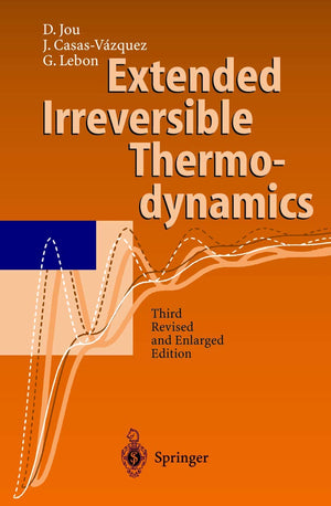Extended Irreversible Thermodynamics,Used
