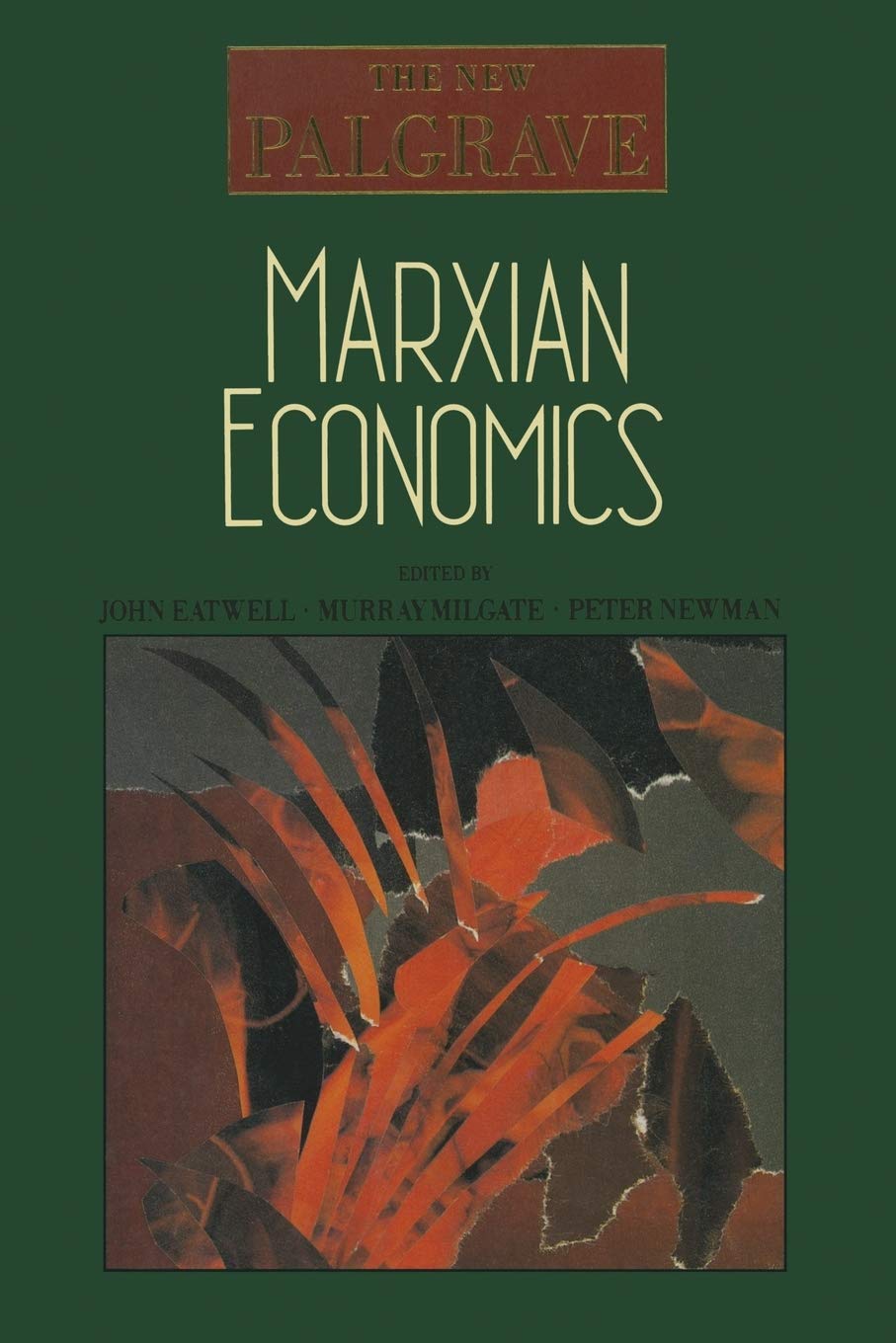 Marxian Economics (The New Palgrave),Used