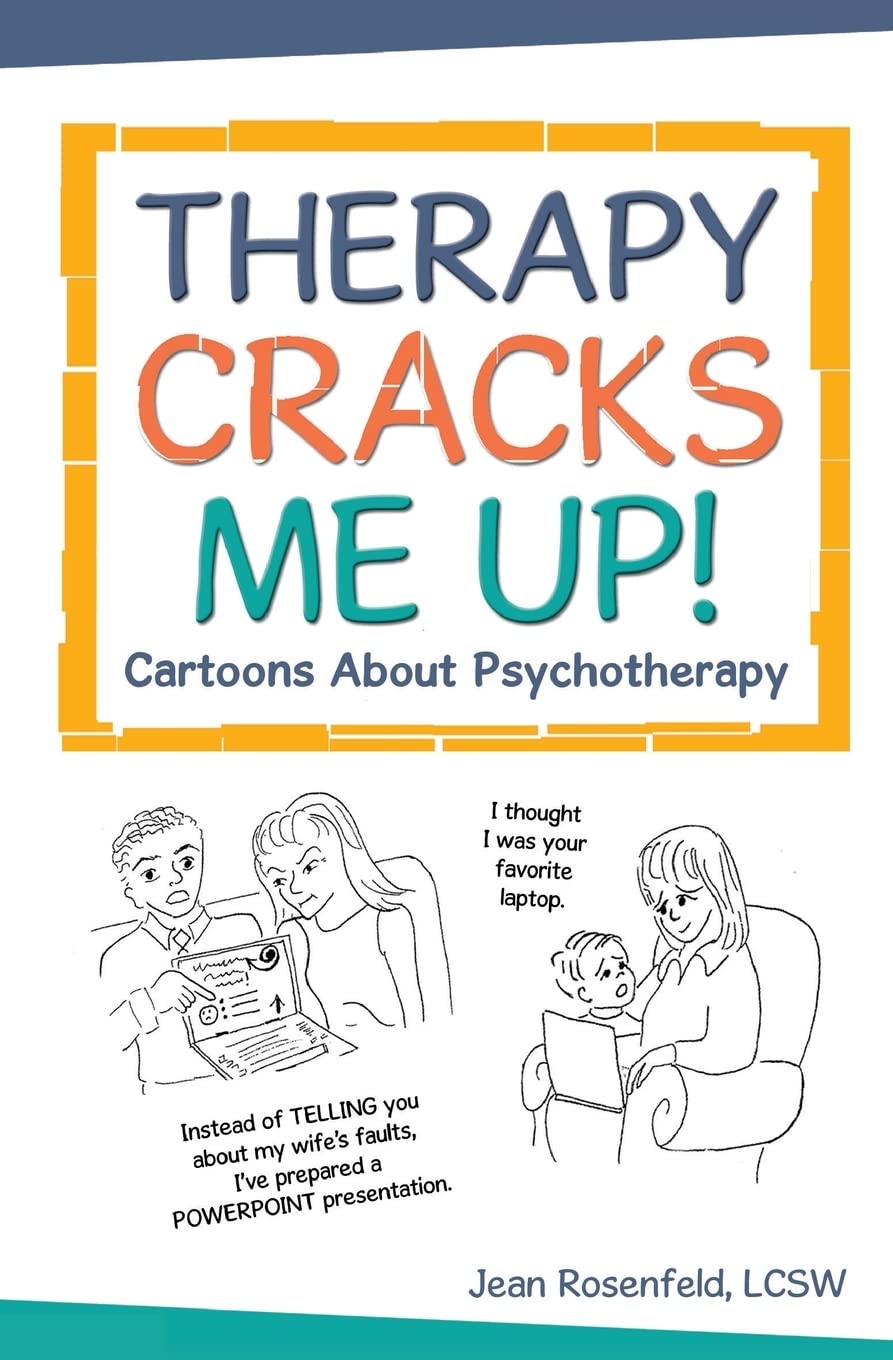 Therapy Cracks Me Up!: Cartoons About Psychotherapy,Used