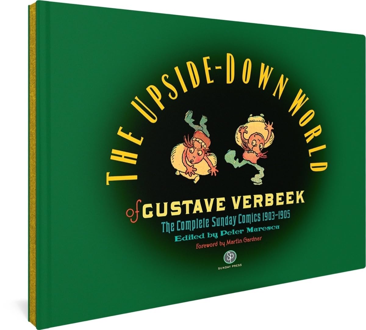 The UpsideDown World of Gustave Verbeek: The Complete Sunday Comics 19031905,Used