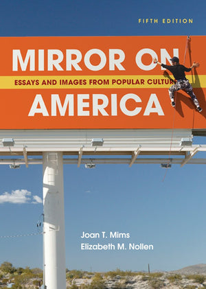 Mirror on America: Essays and Images from Popular Culture,Used