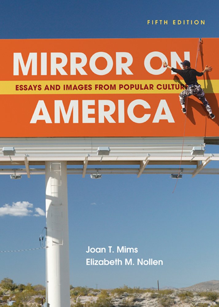 Mirror on America: Essays and Images from Popular Culture,Used