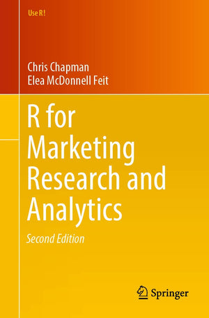 R For Marketing Research and Analytics (Use R!),New