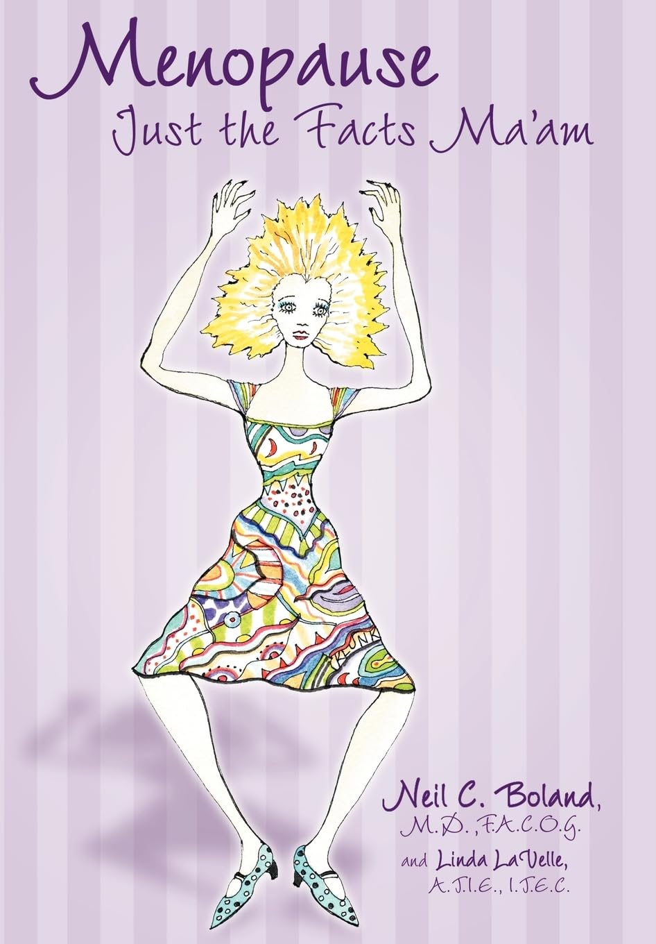 Menopause: Just The Facts, Ma'am!,Used