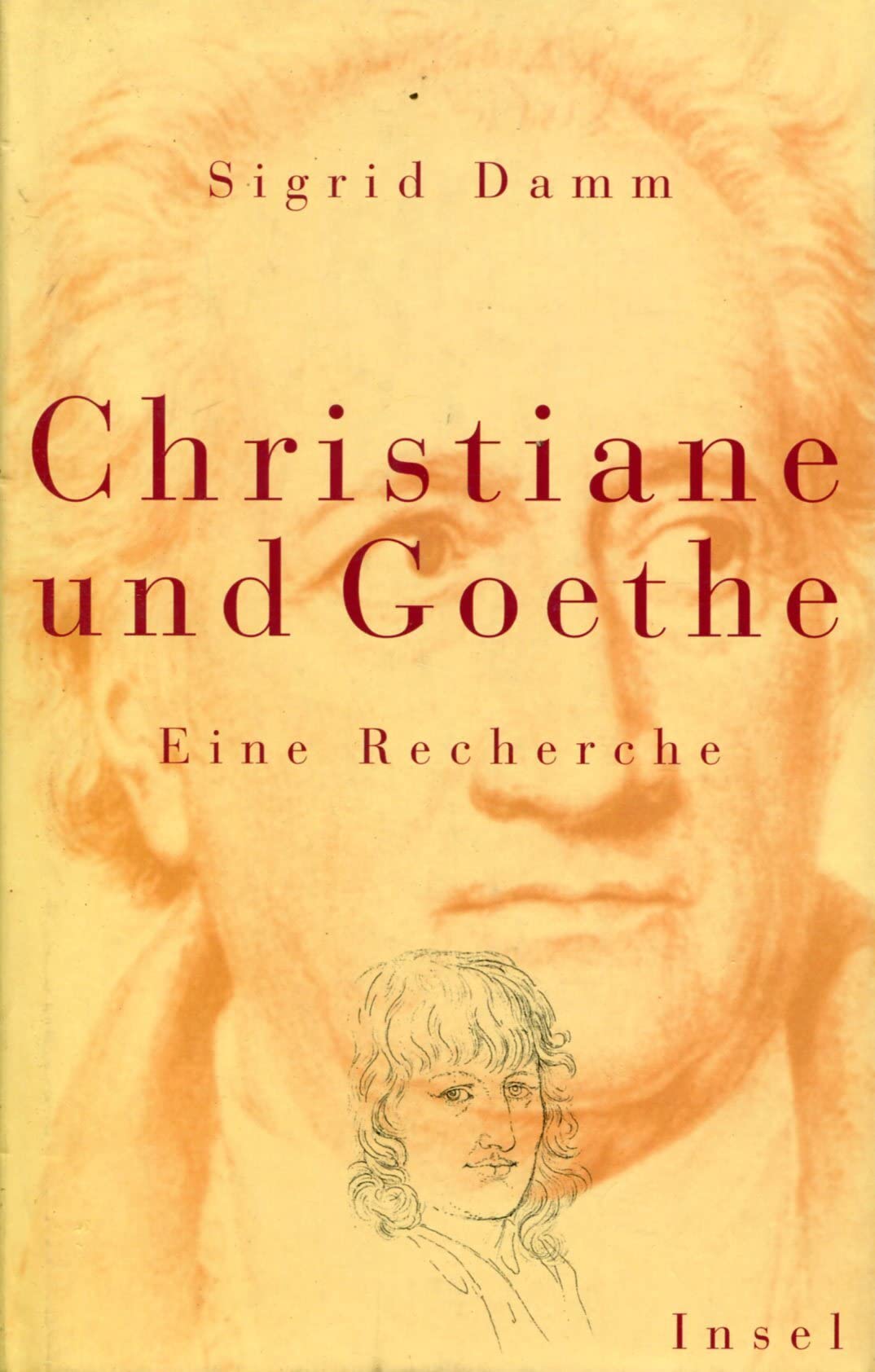 Christiane und Goethe: Eine Recherche (German Edition),Used