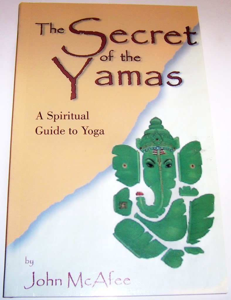 The Secret of the Yamas: A Spiritual Guide to Yoga,Used