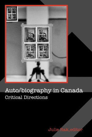 Auto/biography in Canada: Critical Directions (Cultural Studies, 4),Used