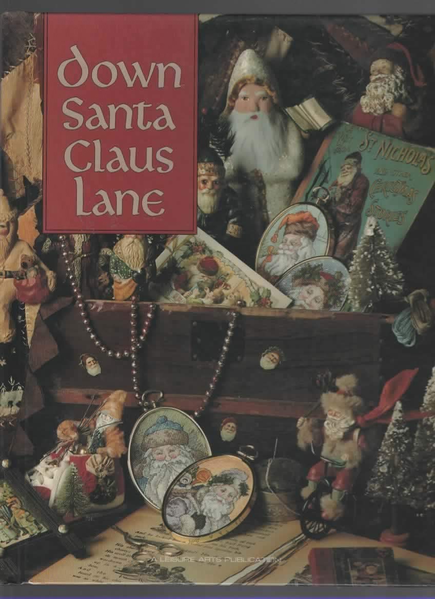 Down Santa Claus Lane (Christmas Remembered ; Bk. 8),Used