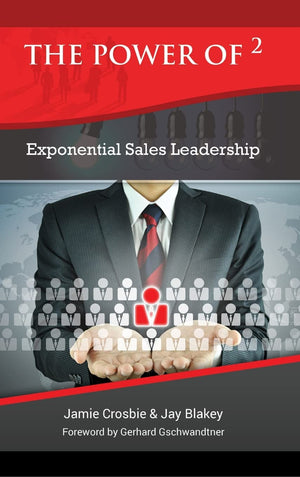 The Power Of 2  Exponential Sales Leadership,Used