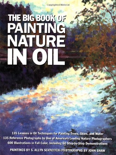 The Big Book of Painting Nature in Oil,Used
