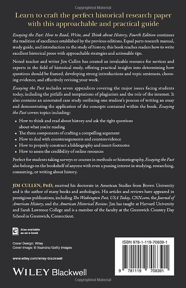 Essaying The Past: How To Read, Write, And Think About History