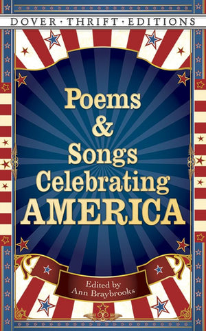 Poems and Songs Celebrating America (Dover Thrift Editions: Poetry),Used